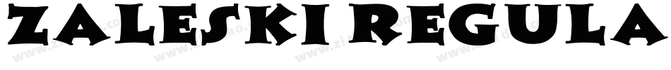 Zaleski Regular字体转换